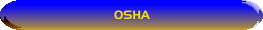 Occupational Safety and Health Administration